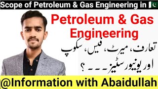 Petroleum and Gas Engineering in Pakistan  Oil Engineering Salary  Petroleum Technology [upl. by Eul818]