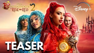 DESCENDANTS The Rise Of Red 2 Is About To Change Everything [upl. by Paradies519]