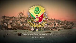 Ottoman Empire 1299–1922 Military March quotIzmir Marchquot [upl. by Rysler]