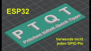 Quick Tipp  ESP32  Nicht jeder GPIO PIN ist voll funktionsfähig [upl. by Franciskus]