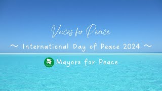 Voices for Peace  International Day of Peace 2024 [upl. by Iroc]