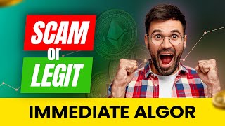 Immediate Algor 🥵SCAM or LEGIT What UK and CA Users Really Think Immediate Algor Review Updated [upl. by Arvid]