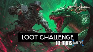 UO Outlands  10Minute Loot Challenge Part 2 The Big Giveaway [upl. by Eldon]