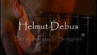 Helmut Debus  Eiland  Plattdeutsche Lieder  Plattdeutsche Musik [upl. by Anirehs758]