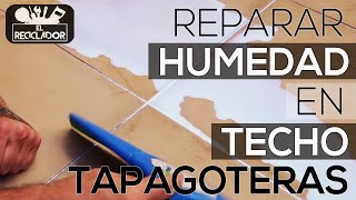 179 Aplicar tapagoteras  Humedad en techo [upl. by Tillion]