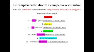 Le proposizioni subordinate completive o complementari dirette o sostantive spiegate in 7 minuti [upl. by Eednac507]