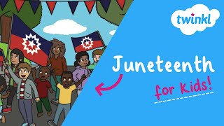 Juneteenth for Kids  19 June  History of Juneteenth  How do you celebrate Juneteenth  Twinkl USA [upl. by Kleper766]