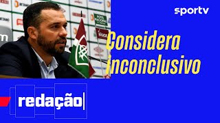 PRESIDENTE DO FLUMINENSE FALA EM APURAÇÃO DA DENÚNCIA DE RACISMO DE GABIGOL  Redação  sportv [upl. by Slemmer668]