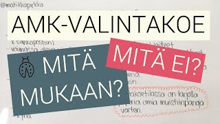 👩🏻‍💻 AMKvalintakoe syksy 2020 Mitä mukaan Mitä ei pääsykoe  Matikkapirkko [upl. by Reviere]