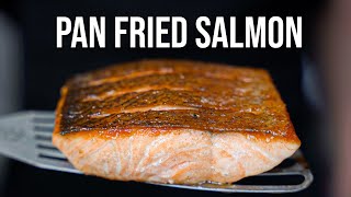 How To Make Perfect Pan Fried Salmon [upl. by Assyram]