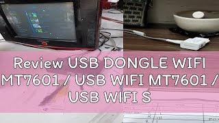 Review USB DONGLE WIFI MT7601  USB WIFI MT7601  USB WIFI SET TOP BOX DVB T2  USB WIFI PC  USB W [upl. by Miguela]