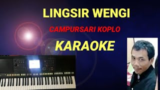 LINGSIR WENGI NADA CEWEK KARAOKE [upl. by Ancalin]