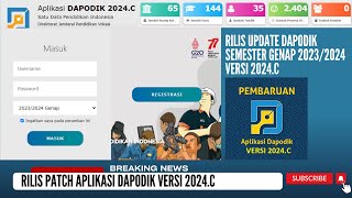 CARA UPDATE DAN PATCH DAPODIK SEMESTER GENAP 20232024 VERSI 2024C [upl. by Ssitruc601]