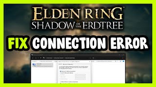 How to FIX ELDEN RING Shadow of the Erdtree Connection  Server Error [upl. by Thorny201]