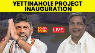 LIVE Karnataka CM Siddaramaiah Inaugurates First Phase of Yettinahole Project [upl. by Engedus]