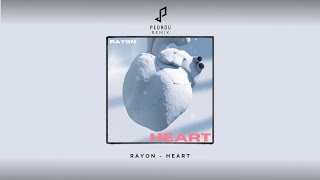 RAYON  HEART PEDROU Remix [upl. by Rucker]