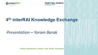 Yoram Barak  4th interRAI Knowledge Exchange [upl. by Alaehs]