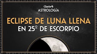 El significado ASTROLÓGICO del ECLIPSE TOTAL de LUNA LLENA  Luna de Sangre  Astrología [upl. by Lower2]