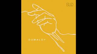 SUD  Dumaloy Official Audio [upl. by Oijile710]