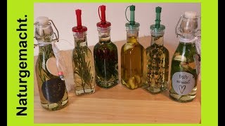 🎁 🎁Aromatisches ÖL selbst herstellen I DIY I Geschenkidee I ÖL selber machen [upl. by Sergu]