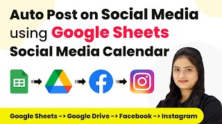 How to Auto Post on Social Media Platforms from Google Sheets Social Media Calendar [upl. by Nolos599]