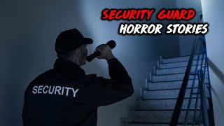 3 Creepy TRUE Security Guard Horror Stories [upl. by Halfon943]