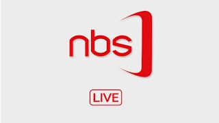 🔴NBS TV LIVE STREAM [upl. by Afra331]