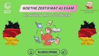 Master German with A1 Exam  Hören Practice mit Antworten  Goethe Zertifikat  Start Deutsch 1 [upl. by Noira18]