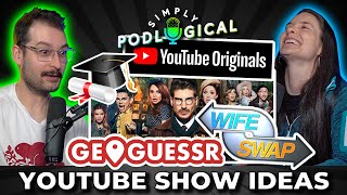 Pitching YouTube Originals Show Ideas  SimplyPodLogical 68 [upl. by Leibarg]