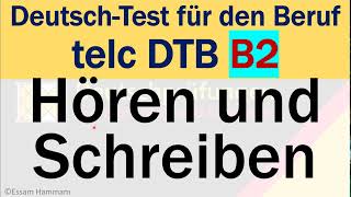 DTB B2  DeutschTest für den Beruf B2  Hören und Schreiben  Telefonnotiz [upl. by Eloken]