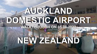 Auckland Domestic Airport  4K  Walkthrough on 05082023  Auckland  North Island  New Zealand [upl. by Derte]