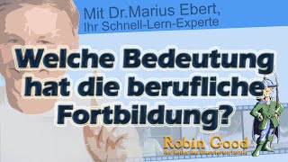 Welche Bedeutung hat die berufliche Fortbildung [upl. by Areip]