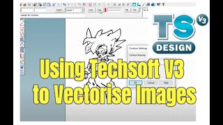 Using Techsoft V3 to Vectorise Images [upl. by Rowena723]