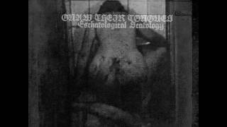 Gnaw Their Tongues  Eschatological Scatology full album 2009 [upl. by Nnaeus]