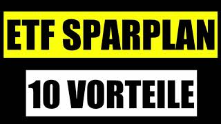 🚀 ETF SPARPLAN  DIE 10 GRÖßTEN VORTEILE 🏆 ETF SPARPLAN  MUST HAVE 🏆 ETF KAUFEN FÜR BEGINNER [upl. by Ijuy514]