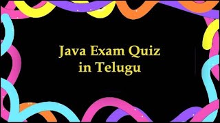 Java Exam Quiz in Telugu [upl. by Mihalco]