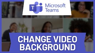 How to Change Video Call Background in Microsoft Teams [upl. by Naleek]