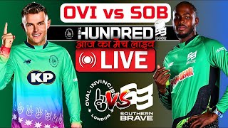 The Hundred Live Oval Invincibles vs Southern Brave  OVL vs SOU Live Final 100B Match 2024 [upl. by Ellenwad]