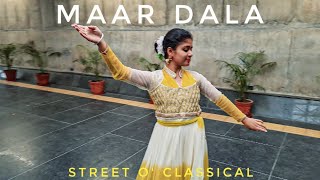 Maar Dala Yanash Flip Devdas Street o classical Dance Cover [upl. by Daron]