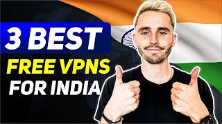 3 Best FREE VPNs for India That Still Work in 2024🎯 [upl. by Annaul]