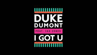 Duke Dumont Jax Jones  I Got U Instrumental [upl. by Attebasile]