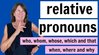 Relative Pronouns in English  WHO  WHOM  WHOSE  WHICH and THAT [upl. by Aurelia]