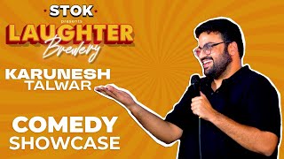 Comedy Showcase by Karunesh Talwar STOKNCHILL [upl. by Defant]