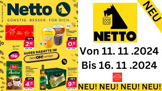 Netto Prospekte Angebote Werbung Gültig von 111124 bis 161124​ Werbung DE [upl. by Enavi113]