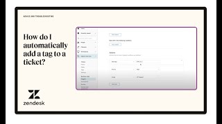 How do I automatically add a tag to a ticket [upl. by Honorine586]