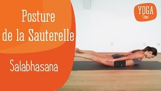 Yoga  Posture de la sauterelle  Salabhasana [upl. by Jeannie]