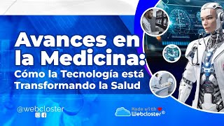 Avances en la Medicina Cómo la Tecnología está Transformando la Salud [upl. by Baiel128]