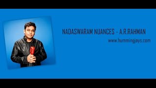 NADASWARAM NUANCES  ARRAHMAN  HUMMINGJAYScom [upl. by Ultun]