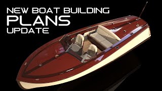 Boat Building Plan Updates and New Designs for 2022 [upl. by Magree]