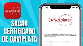 Cómo SACAR Certificado De DAVIPLATA  Descargar Un Certificado De Daviplata [upl. by Finkelstein]